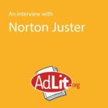 An Interview with Norton Juster for AdLit.org, Norton Juster
