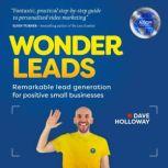 Wonder Leads Remarkable lead generation for positive small businesses