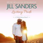 Lasting Pride, Jill Sanders