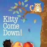 Kitty Come Down!, Joann Cleland