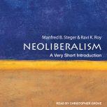 Neoliberalism A Very Short Introduction: 2nd Edition, Ravi K. Roy