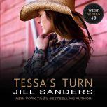 Tessa's Turn, Jill Sanders
