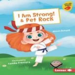 I Am Strong! & Pet Rock, Alison Donald
