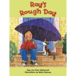 Ray's Rough Day, Peter McDonald