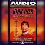 Star Trek: Cacophony A Captain Sulu Adventure, J.j. Molloy