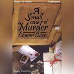 A Small Case of Murder, Lauren Carr