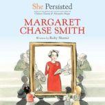 She Persisted: Margaret Chase Smith, Ruby Shamir