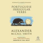 Portuguese Irregular Verbs, Alexander McCall Smith