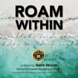 Roam Within Macallah and the White World of Light, Maya Realm