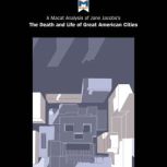 A Macat Analysis of Jane Jacobs's The Death and Life of Great American Cities, Martin Fuller