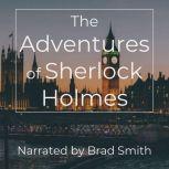 The Adventures of Sherlock Holmes A Sherlock Holmes Book, Sir Arthur Conan Doyle