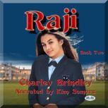 Raji, Book Two The Academy, Charley Brindley