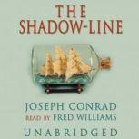 The ShadowLine, Joseph Conrad