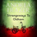 Strangeways to Oldham, Andrea Frazer