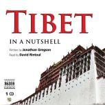 Tibet – In a Nutshell, Jonathan Gregson