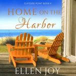 Home on the Harbor Romantic Women's Fiction, Ellen Joy