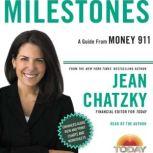 Money 911: Milestones, Jean Chatzky