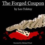 The Forged Coupon, Leo Tolstoy