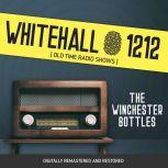 Whitehall 1212: The Winchester Bottles, Wyllis Cooper