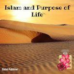 Islam and Purpose of Life
