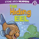The Hiding Eel, Cari Meister