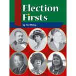 Election Firsts, Jim Whiting