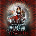 Undying Magic, TJ Green