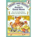 Henry and Mudge and Annie's Good Move, Cynthia Rylant