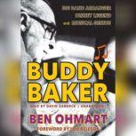 Buddy Baker Big Band Arranger, Disney Legend, and Musical Genius, Ben Ohmart