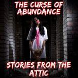 The Curse Of Abundance