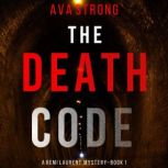 The Death Code 
, Ava Strong
