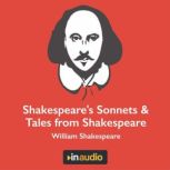 Shakespeare's Sonnets & Tales from Shakespeare, William Shakespeare