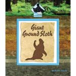 Giant Ground Sloth, Michael P. Goecke
