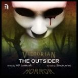 The Outsider A Victorian Horror Story, H.P. Lovecraft