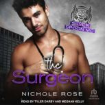 The Surgeon, Nichole Rose