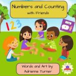 Numbers and Counting with Friends, Adrienne Turner