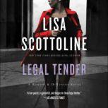 Legal Tender Low Price Low Price, Lisa Scottoline