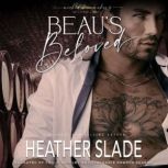 Beau's Beloved, Heather Slade