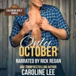 Only October, Caroline Lee