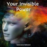 Your Invisible Power, Genevieve Behrend