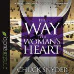 The Way to a Woman's Heart, Chuck Snyder