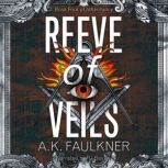 Reeve of Veils, AK Faulkner