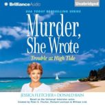 Murder, She Wrote: Trouble at High Tide, Jessica Fletcher