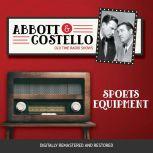 Abbott and Costello: Sports Equipment, John Grant
