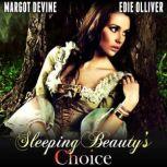 Sleeping Beautys Choice (Adult Fairytale FFM Threesome), Margot Devine