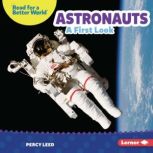 Astronauts A First Look, Percy Leed