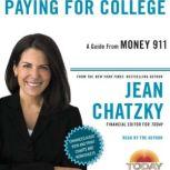 Money 911: Paying for College, Jean Chatzky