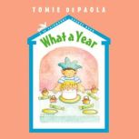 26 Fairmount Avenue: What a Year!, Tomie dePaola