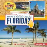 What's Great about Florida?, Mary Meinking