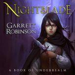 Nightblade A Book of Underrealm